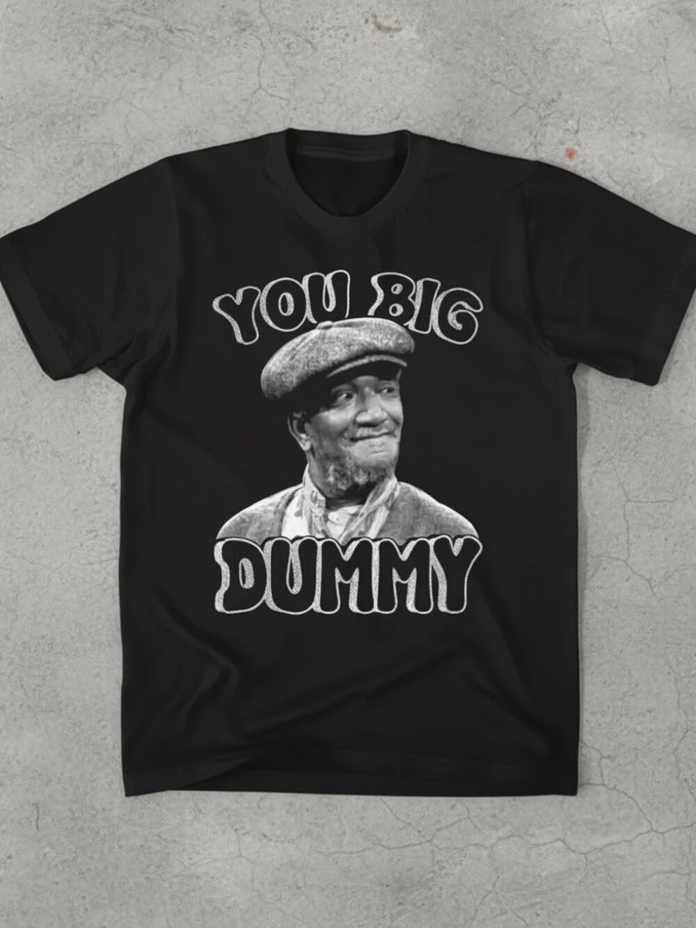 Vintage “You Big Dummy” Graphic T-Shirt – Classic TV Humor Tee, Retro Streetwear